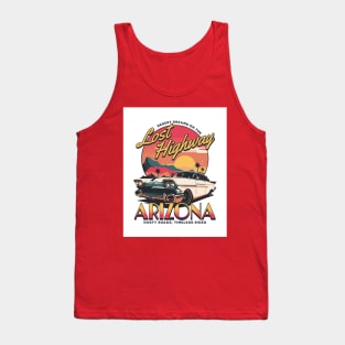 Lost Highway - Arizona - Dusty Roads Timeless Rides Tank Top